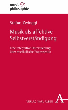 Musik als affektive Selbstverständigung