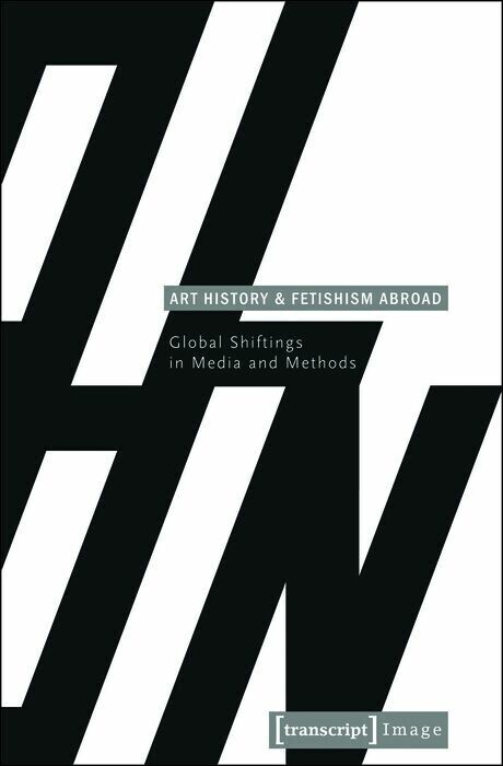 Art History and Fetishism Abroad main product photo