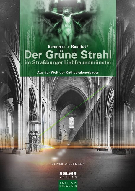 Der Grüne Strahl im Straßburger Liebfrauenmünster main product photo