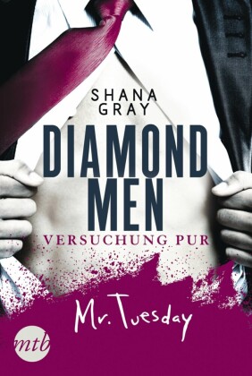 Diamond Men - Versuchung pur! Mr. Tuesday