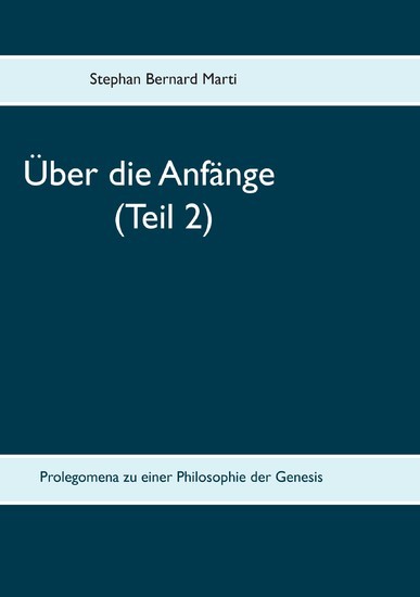 Über die Anfänge (Teil 2) main product photo