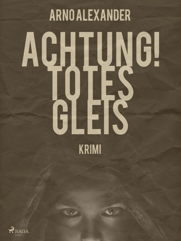 Achtung! Totes Gleis main product photo