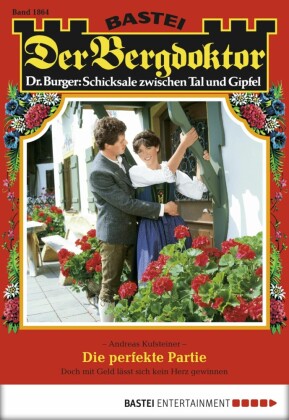 Der Bergdoktor 1864