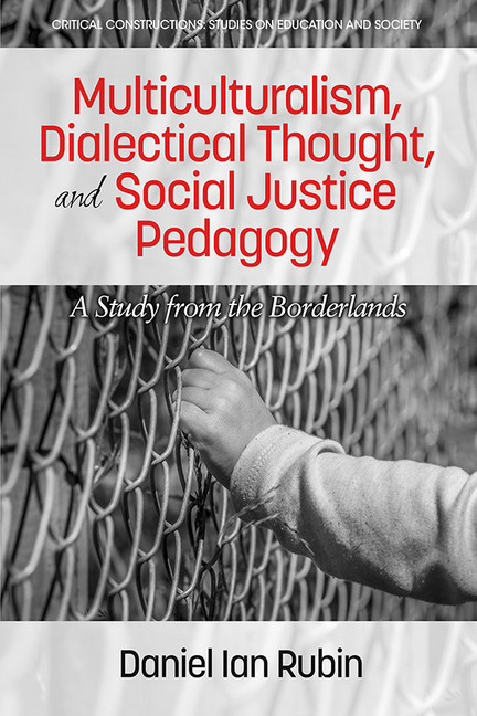 Multiculturalism, Dialectical Thought, and Social Justice Pedagogy main product photo