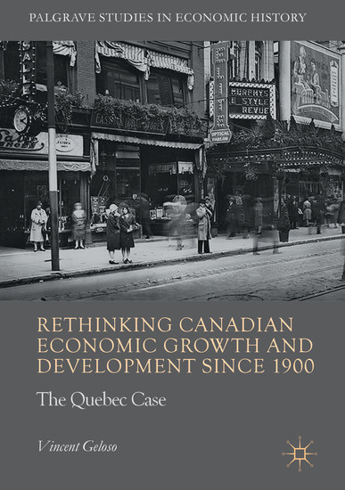 Rethinking Canadian Economic Growth and Development since 1900 main product photo