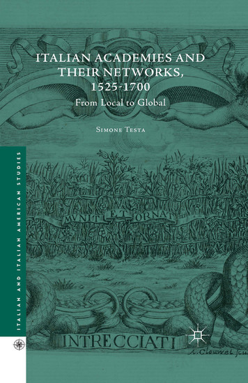 Italian Academies and their Networks, 1525-1700 main product photo