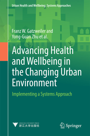 Advancing Health and Wellbeing in the Changing Urban Environment main product photo