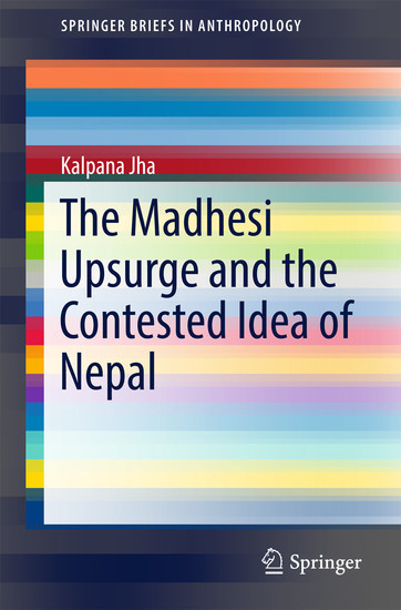 The Madhesi Upsurge and the Contested Idea of Nepal main product photo