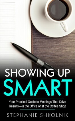 Showing Up Smart