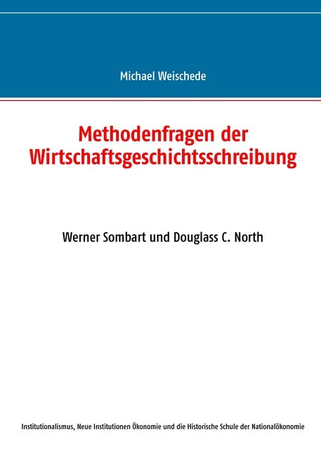 Methodenfragen der Wirtschaftsgeschichtsschreibung main product photo
