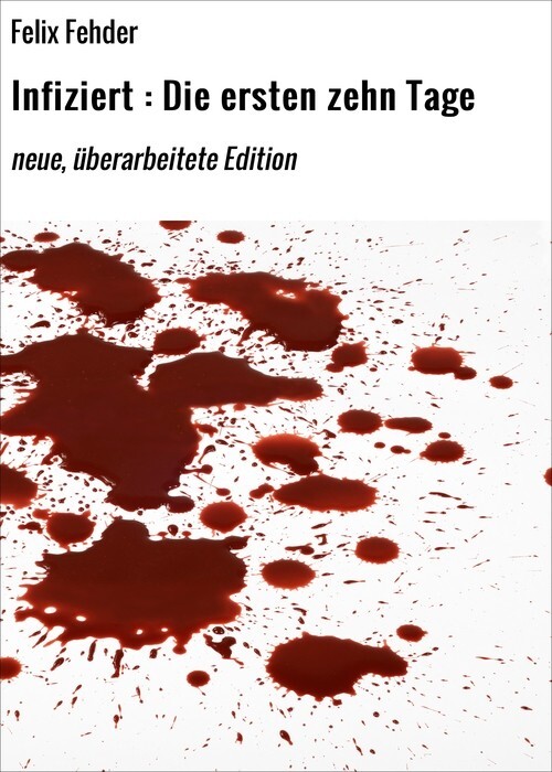 Infiziert : Die ersten zehn Tage main product photo