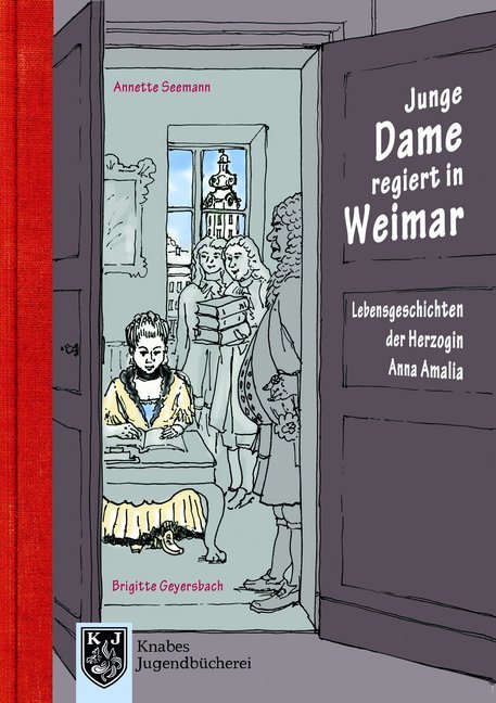 Lebensgeschichten der Herzogin Anna Amalia - Junge Dame regiert in Weimar main product photo