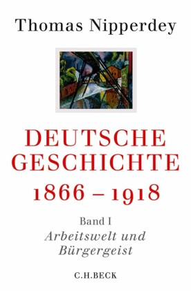 Deutsche Geschichte 1866-1918