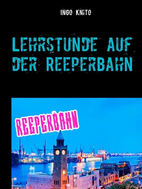 Lehrstunde auf der Reeperbahn main product photo