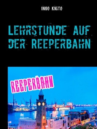 Lehrstunde auf der Reeperbahn