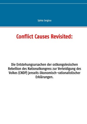 Conflict Causes Revisited: