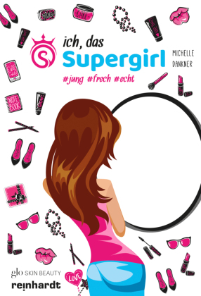 Ich, das Supergirl