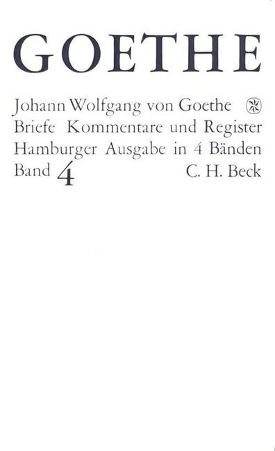 Goethes Briefe und Briefe an Goethe Bd. 4: Briefe der Jahre 1821-1832 main product photo