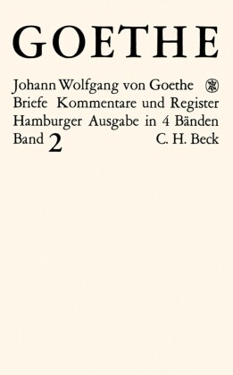 Goethes Briefe und Briefe an Goethe  Bd. 2: Briefe der Jahre 1786-1805. Bd.2