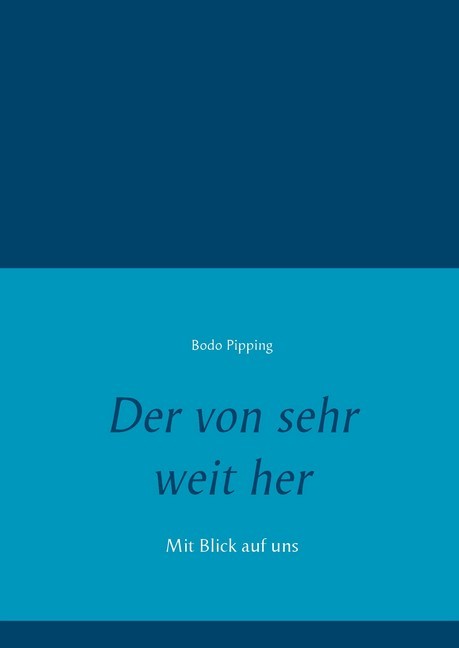Der von sehr weit her main product photo