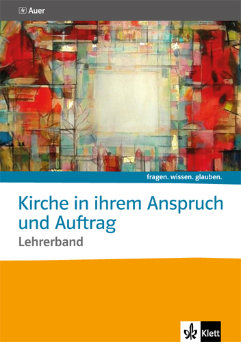 Kirche in ihrem Anspruch und Auftrag. Katholische Religion main product photo