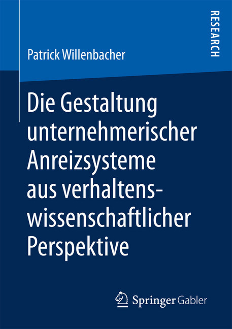 Die Gestaltung unternehmerischer Anreizsysteme aus verhaltenswissenschaftlicher Perspektive main product photo