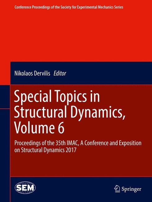 Special Topics in Structural Dynamics, Volume 6 main product photo
