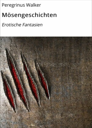 Mösengeschichten