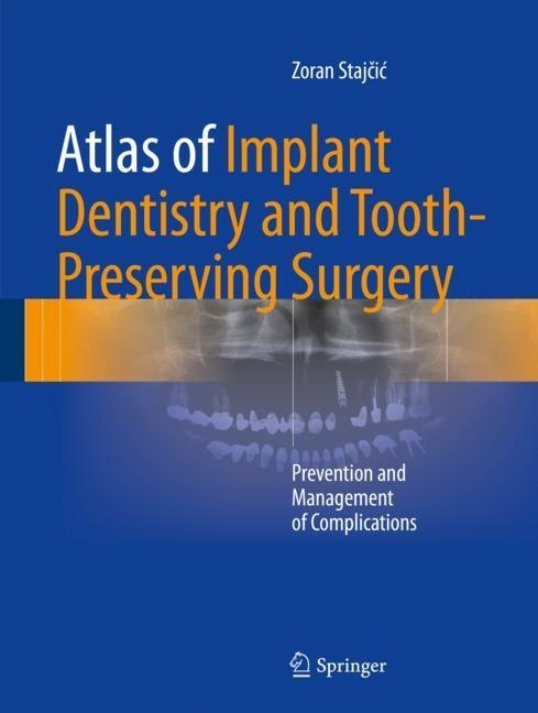 Atlas of Implant Dentistry and Tooth-Preserving Surgery main product photo