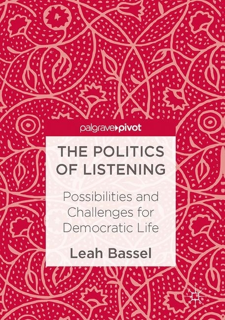 The Politics of Listening main product photo
