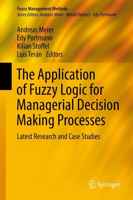 The Application of Fuzzy Logic for Managerial Decision Making Processes main product photo