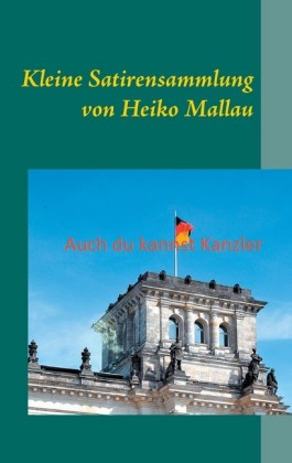 Auch du kannst Kanzler