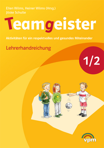 Teamgeister 1/2. Aktivitäten für ein respektvolles und gesundes Miteinander main product photo