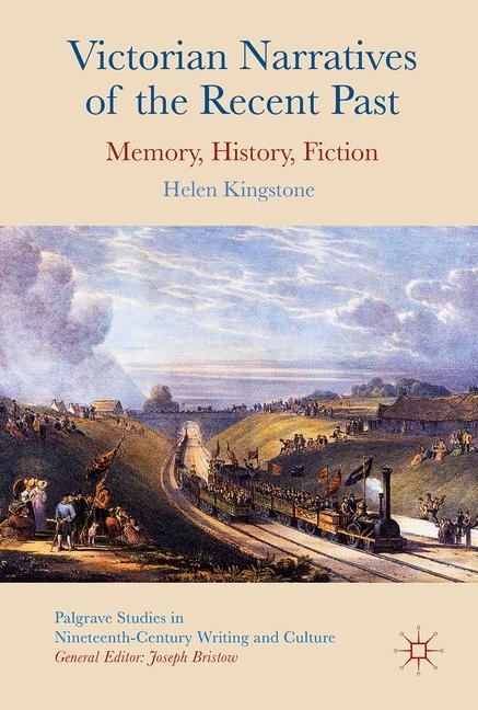 Victorian Narratives of the Recent Past main product photo