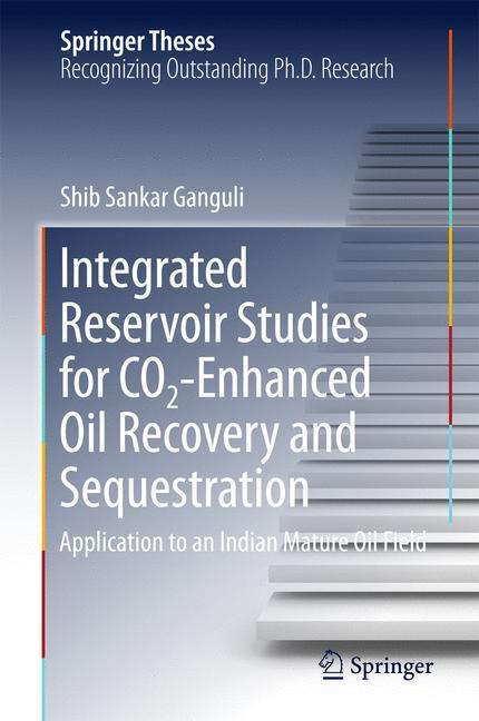 Integrated Reservoir Studies for CO2-Enhanced Oil Recovery and Sequestration main product photo