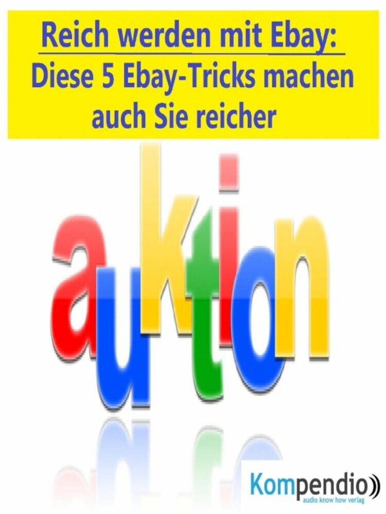 Reich werden mit Ebay main product photo