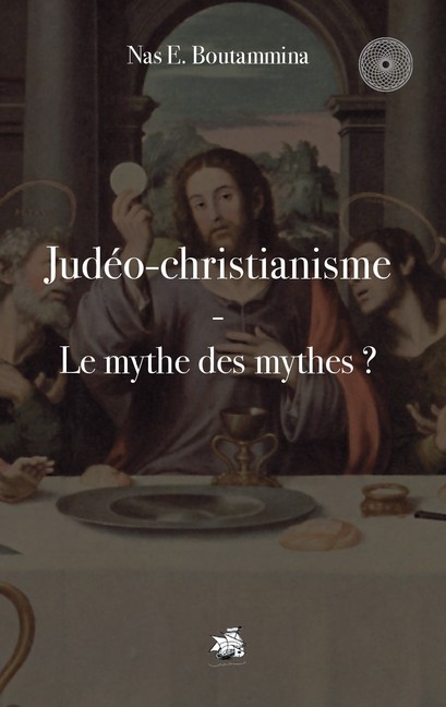 Judéo-christianisme - Le mythe des mythes ? main product photo