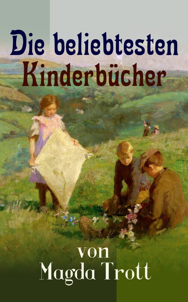 Die beliebtesten Kinderbücher von Magda Trott main product photo