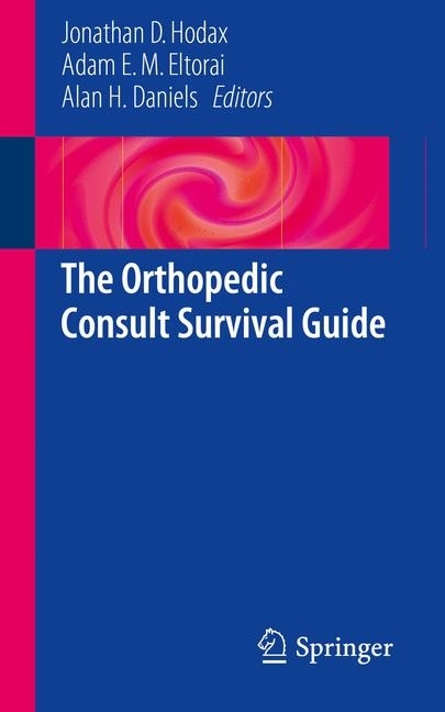 The Orthopedic Consult Survival Guide main product photo