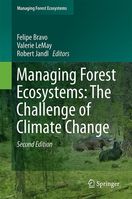 Managing Forest Ecosystems: The Challenge of Climate Change main product photo