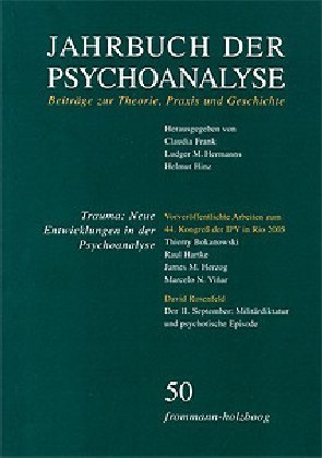 Jahrbuch der Psychoanalyse / Band 50: Trauma. Neue Entwicklungen in der Psychoanalyse