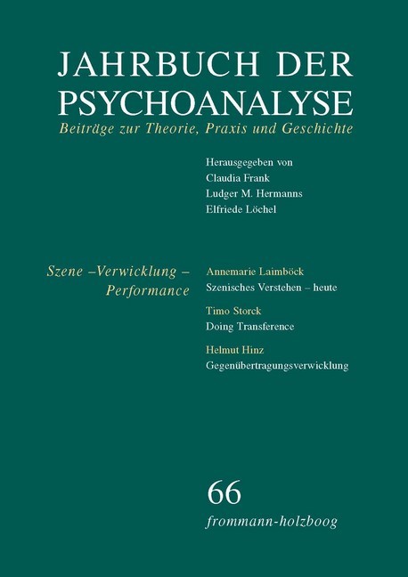 Jahrbuch der Psychoanalyse / Band 66: Szene - Verwicklung - Performance main product photo