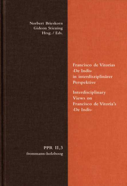 Francisco de Vitorias 'De Indis' in interdisziplinärer Perspektive. Interdisciplinary Views on Francisco de Vitoria's 'De Indis' main product photo