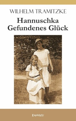 Hannuschka - Gefundenes Glück