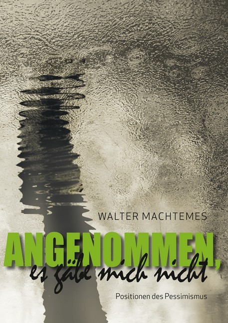 Angenommen, es gäbe mich nicht main product photo