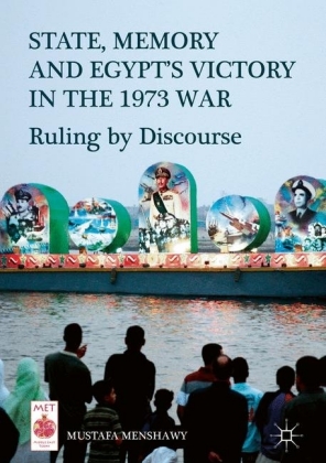 State, Memory, and Egypt's Victory in the 1973 War