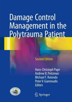 Damage Control Management in the Polytrauma Patient