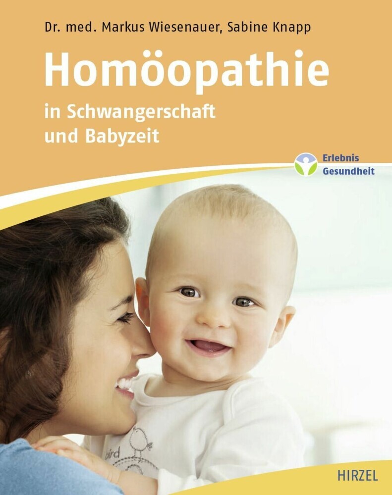 Homöopathie in Schwangerschaft und Babyzeit main product photo
