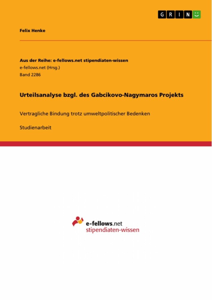 Urteilsanalyse bzgl. des Gabcikovo-Nagymaros Projekts main product photo