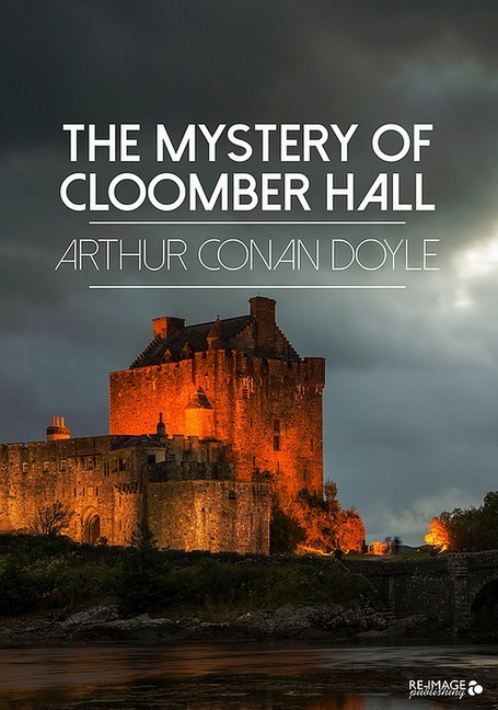 The Mystery of Cloomber Hall main product photo